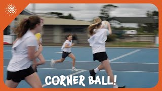 Corner Ball  Netball Drills Ep11 [upl. by Eniamrahc]