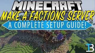 How To Make A Factions Minecraft Server [upl. by Adnalue]