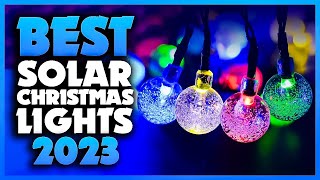 Top 5 Best Solar Christmas Lights You can Buy Right Now 2023 [upl. by Gabie8]