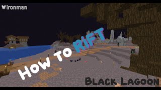 How to Rift  Black Lagoon  Hypixel Skyblock IronMan 037 [upl. by Ahsiuqel196]