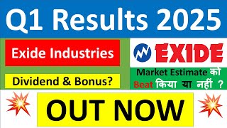 EXIDE INDUSTRIES Q1 results 2025  EXIDE results today  EXIDE INDUSTRIES Share News  EXIDE Share [upl. by Lawton]