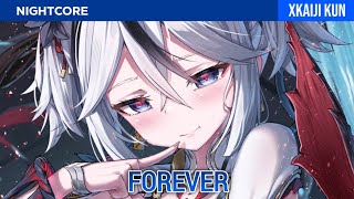 Nightcore  Forever [upl. by Leverick580]