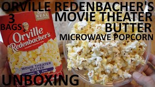 Unboxing Orville Redenbachers Movie Theater Butter Classic 3 Bags Gourmet Microwave Popcorn [upl. by Alletneuq372]