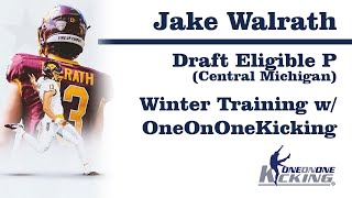 Jake Walrath Draft Eligible P  Winter Training w One On One Kicking [upl. by Haynes988]