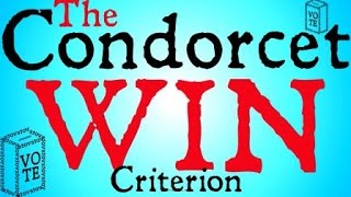 The Condorcet Win Criterion Voting Theory [upl. by Beaufort]