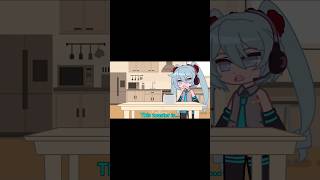 This toaster is broken vocaloid hatsunemiku gachaclub animation teto shorts viral miku [upl. by Vel]