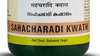 Sahacharadhi kashayam  Uses [upl. by Zelma]