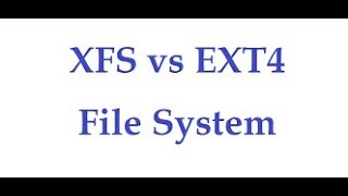 Difference Between Ext4 and XFS Filesystem in Linux Video No  2 [upl. by Artinahs164]