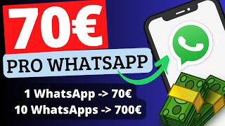 Verdiene immer wieder 70€ mit 1 WhatsApp 🤑💰 NEUE METHODE online Geld verdienen für Anfänger 2024 [upl. by Hardie127]