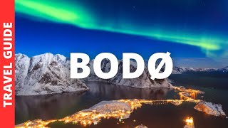 Bodo Norway Travel Guide 16 BEST Things To Do In Bodø [upl. by Strohl620]