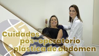 Cuidados com o pósoperatório da cirurgia plástica do abdômen [upl. by Goerke]