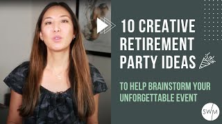 10 Creative Retirement Party Ideas [upl. by Mullins846]