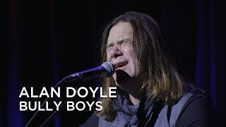 Alan Doyle  Bully Boys  Juno Songwriters Circle [upl. by Kingsley]