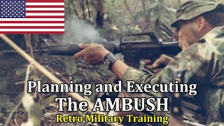 Planning and Executing the AMBUSH  Retro Military Training [upl. by Kaja342]