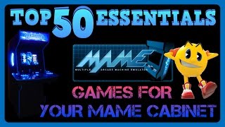 Top 50 MAME games for your MAME Cabinet [upl. by Eintrok]