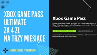 Xbox Game Pass Ultimate za 4 zł na trzy miesiące 😎🔥 [upl. by Sutherland]