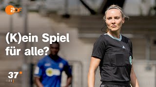 Schiedsrichterin Fabienne Beim Fußball gebe ich den Ton an I 37 Grad [upl. by Kubiak]