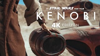 KENOBI  A Star Wars Fan Film 4K Release [upl. by Pinelli]