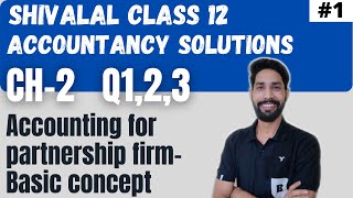 Shivalal accountancy class 12 chapter 2 Solution  mp board class 12 accounts chapter 2 [upl. by Ellednahc312]