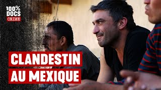 Le TERRIBLE QUOTIDIEN des CLANDESTINS MEXICAINS [upl. by Eladnar]