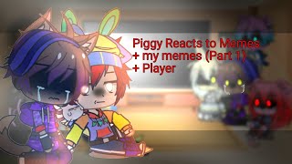 Some Of The Piggy Characters  Player Reacts to Memes  2 of my MemesPart 1Gacha ClubMy Au [upl. by Gerard]