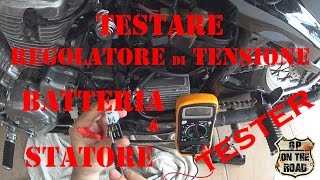 Regolatore di Tensione Batteria e Statore col TESTER  GP On The Road [upl. by Eamon]