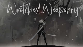 NieR Automata  Wretched Weaponry  Orchestration [upl. by Stanfill]