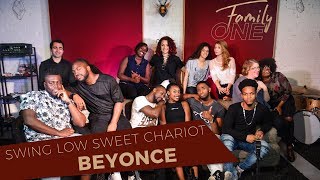 COVER GOSPEL SWING LOW SWEET CHARIOT – BEYONCE avec FAMILY ONE [upl. by Schuster]