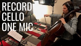 How to Record Cello  Simple One Mic Setup [upl. by Llirret955]