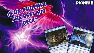 Is UR Phoenix the BEST PIO DECK  Izzet Phoenix  Pioneer  MTGO [upl. by Meraree]