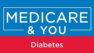 Medicare amp You Diabetes [upl. by Filmer]