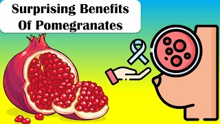 Surprising Health Benefits Of Pomegranates Amazing Health Benefits Of Pomegranates [upl. by Aniez]