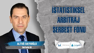 İstatistiksel Arbitraj Serbest Fon [upl. by Nylhtiak]