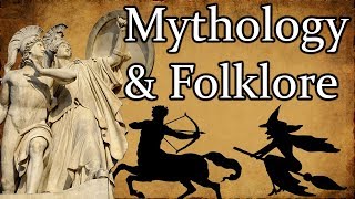 Mythology amp Folklore  Whats the difference [upl. by Ayita]