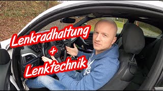 Lenkradhaltung und Lenktechnik beim Autofahren [upl. by Vanda]