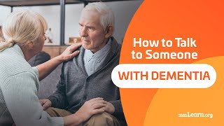 How to Talk to Someone With Dementia [upl. by Okihcim288]