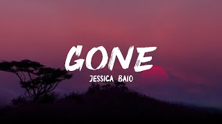 Jessica Baio  gone Lyrics [upl. by Daveda]