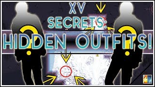 FFXV Secrets How To Find 3 HIDDEN Outfits In Episode Prompto [upl. by Lleinnad658]