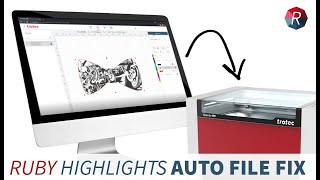 Quickly Start Laser Production with Trotecs Ruby Software Fixing Customer Files in a Pinch [upl. by Hsaka252]