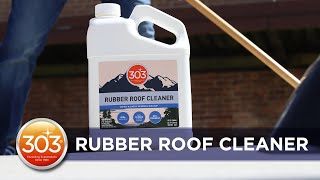 303 Rubber Roof Cleaner Explained [upl. by Saimerej]