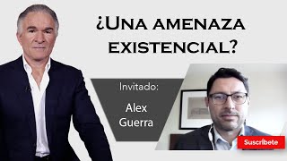 297 Dionisio y Alex Guerra ¿Una amenaza existencial Razón de Estado [upl. by Nnaegroeg]