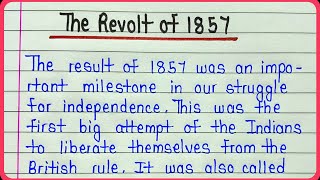 The revolt of 1857 essay  Revolt of 1857 History Causes Impact important leaders involved [upl. by Dollar]