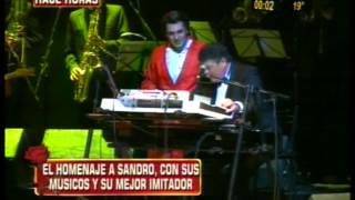 SANDRO  Su IMITADOR MÁS FAMOSO SUS MÚSICOS Y CORO  DAME FUEGO [upl. by Tadeas]