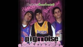 Pignoise  Melodías desafinadas Álbum completo [upl. by Doerrer480]