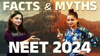 NEET 2024  Lets break down the Facts amp Myths [upl. by Nahsez692]