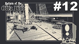 Lets Play Return of the Obra Dinn 12 Placing Names to Faces Faces to Fates [upl. by Htiekram842]