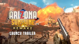 Arizona Sunshine Remake  Launch Trailer  Meta Quest 23 PS VR2 Steam VR PEGI [upl. by Regazzi665]