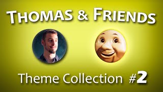 Thomas amp Friends  Theme Collection 2 🟡 [upl. by Dirraj]