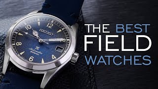 The BEST Field Watches  Affordable to Luxury [upl. by Odnomyar845]