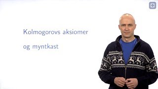 Kolmogorovs aksiomer og myntkast [upl. by Fuhrman]